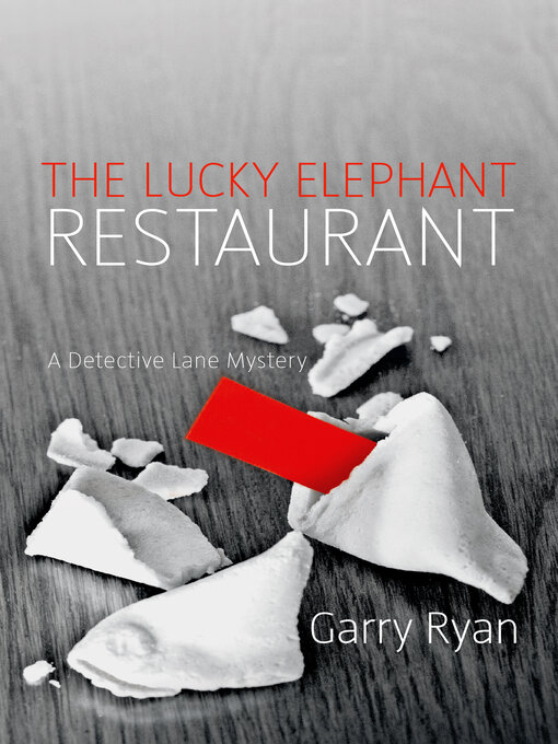 Title details for The Lucky Elephant Restaurant by Garry Ryan - Wait list